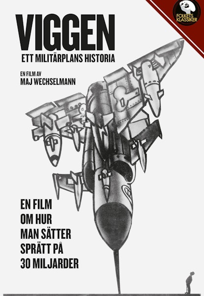 Viggen 37 - Ett Militärplans Historia