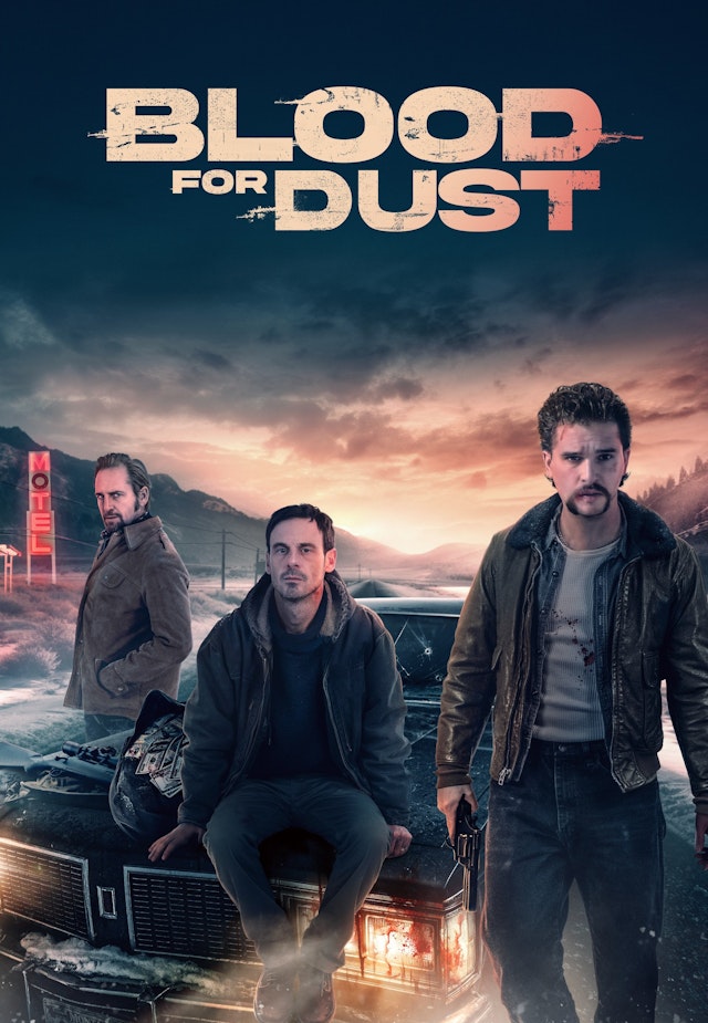 Blood for Dust
