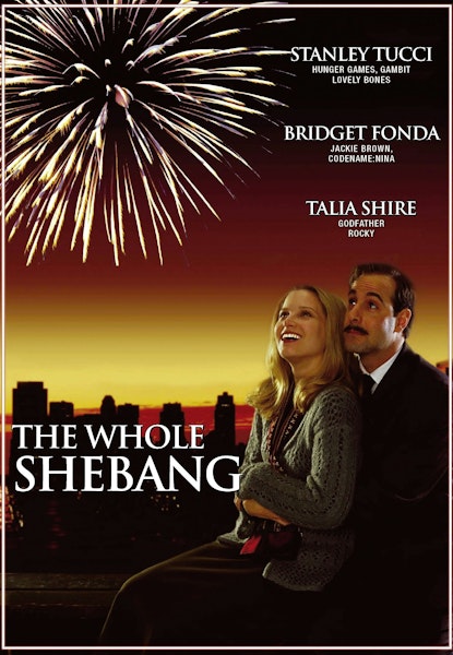 The Whole Shebang