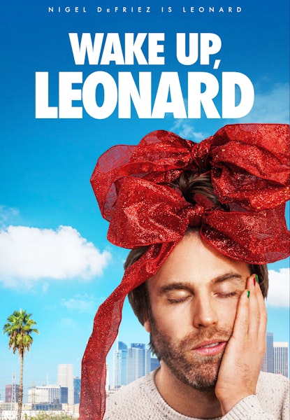 Wake Up Leonard