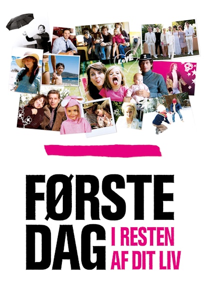 Le premier jour du reste de ta vie