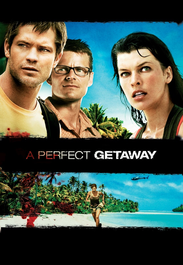 A Perfect Getaway