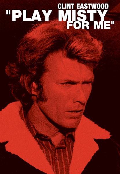 Play Misty For Me