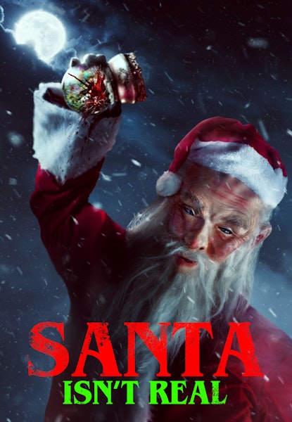 Santa Isn't Real