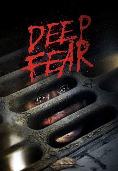 Deep Fear