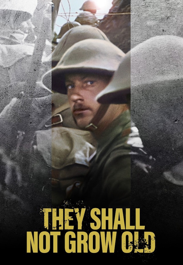 They Shall Not Grow Old