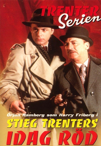 Stieg Trenter - Idag Röd