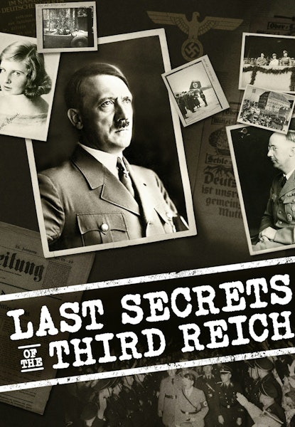 Last Secrets of the Third Reich
