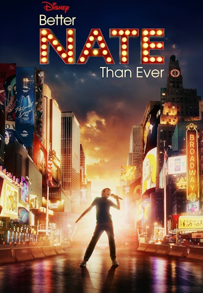 Better Nate Than Ever