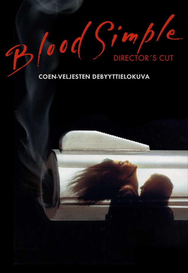 Blood simple.