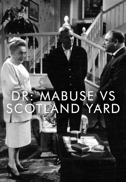 Dr. Mabuse vs. Scotland Yard