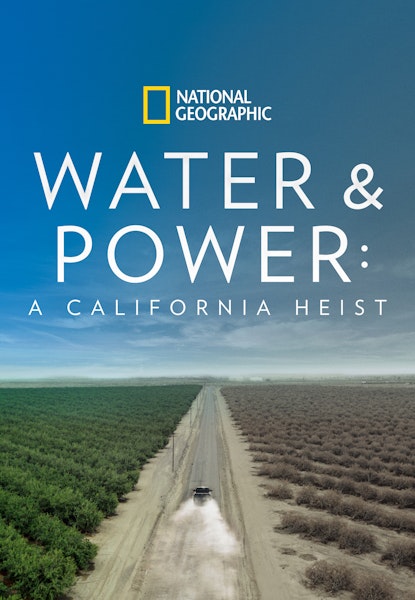 Vattenkrisen - Maktspelet om Kaliforniens vatten