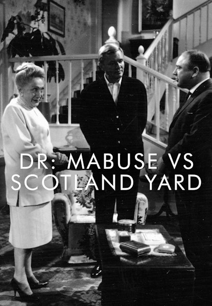 Dr. Mabuse vs. Scotland Yard