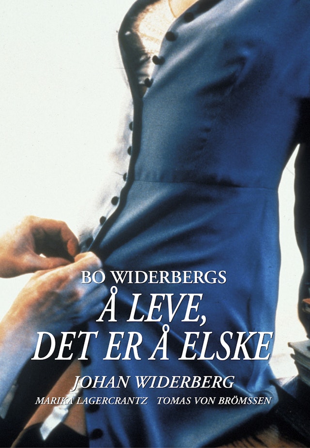 Å leve, det er å elske