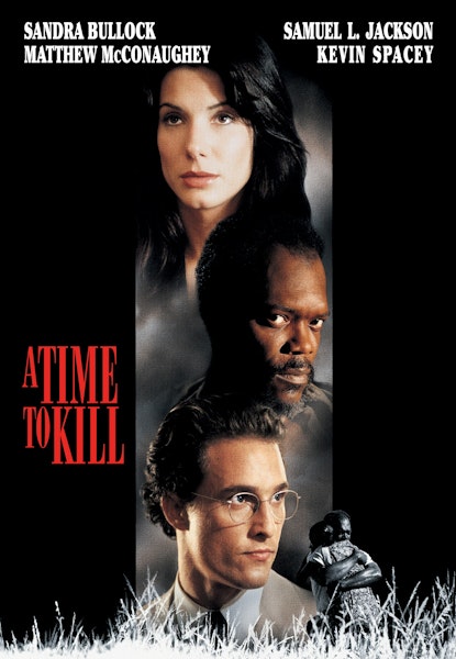 A Time to Kill