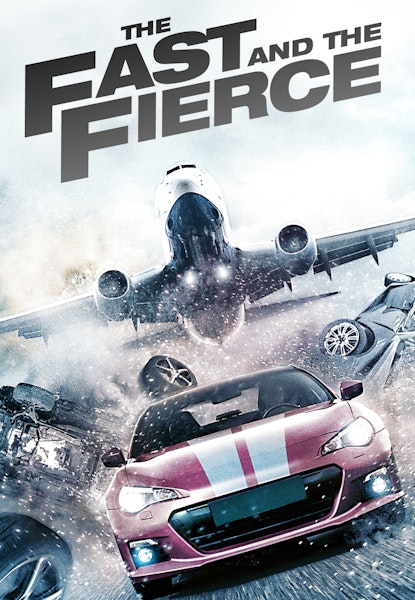 The Fast And The Fierce