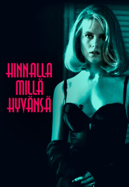 Hinnalla millä hyvänsä