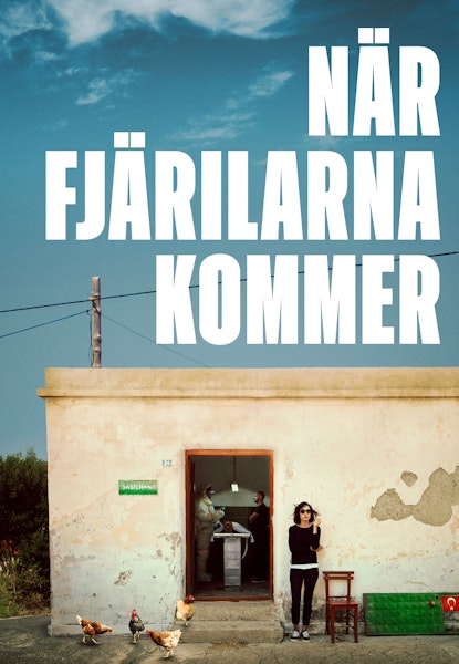 När fjärilarna kommer