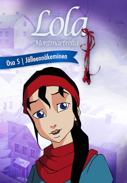 Lola Montmartrelta - Tapaaminen