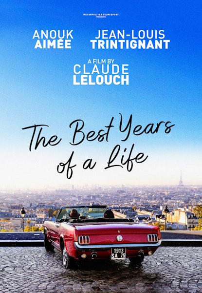 The Best Years of a Life