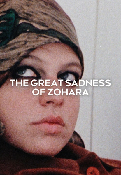 The Great Sadness Of Zohara