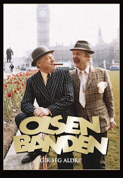 Olsenbanden gir seg aldri!