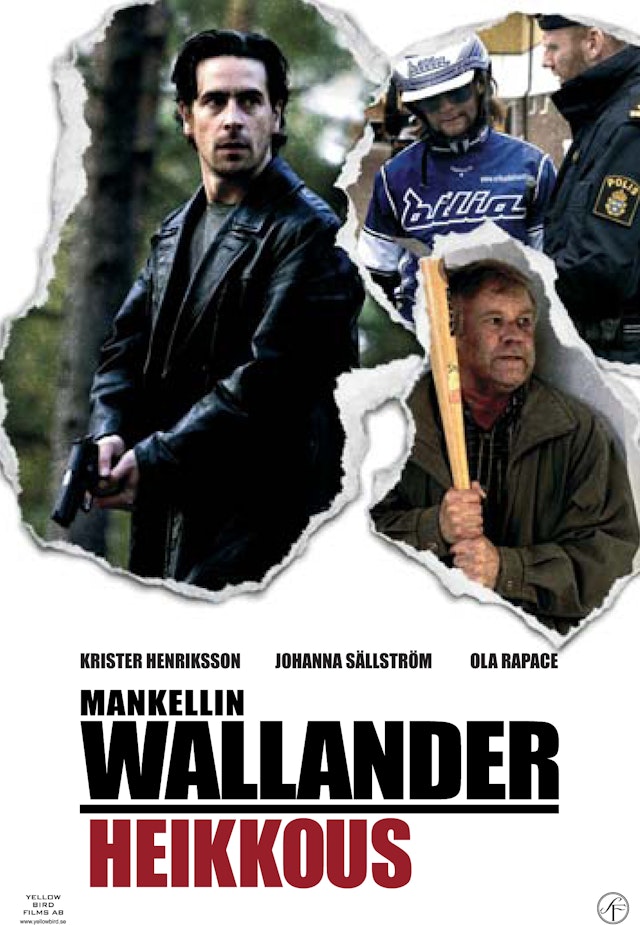 Wallander: Heikkous