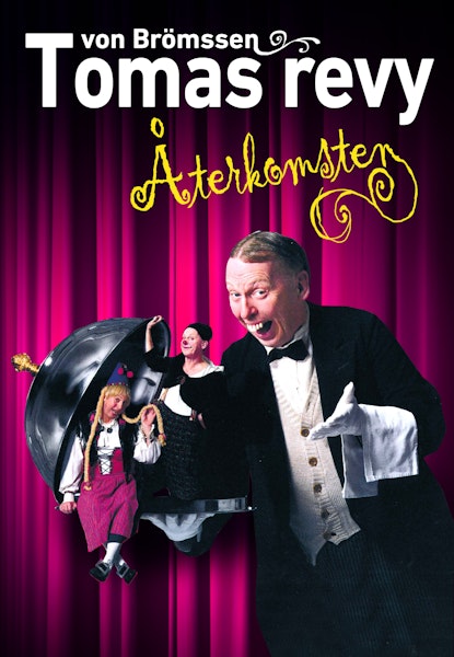 Tomas von Brömssen revy - Återkomsten