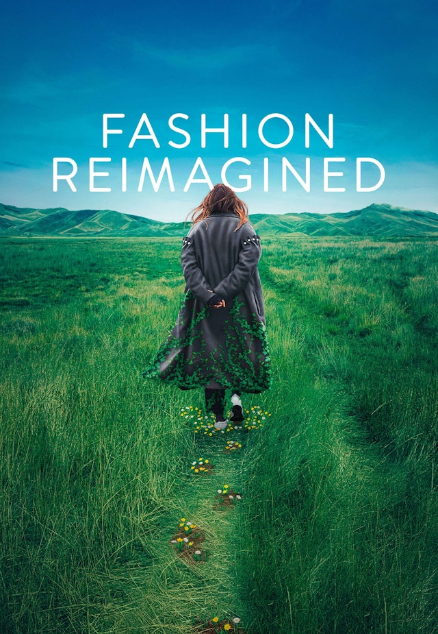 Fashion Reimagined