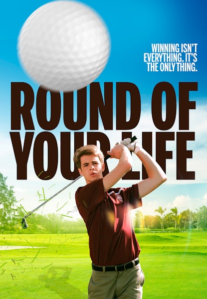 Round of Your Life
