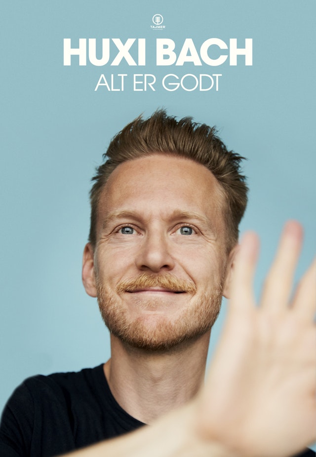 Huxi Bach - Alt er godt