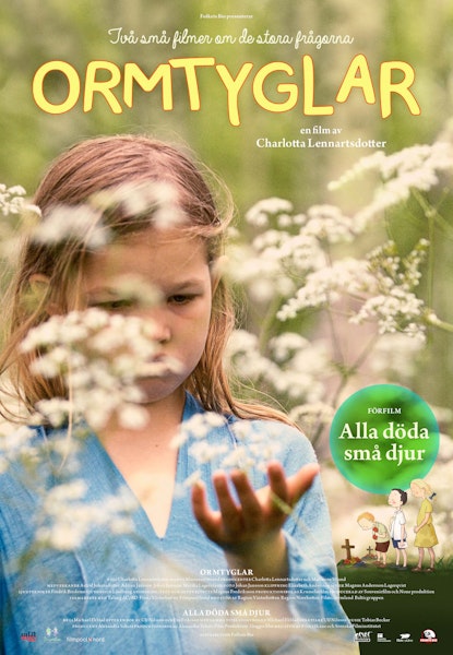 Ormtyglar + Alla döda små djur