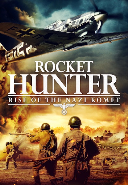 Rocket Hunter: Rise of the Nazi Komet