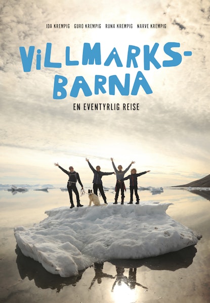 Villmarksbarna - En eventyrlig reise
