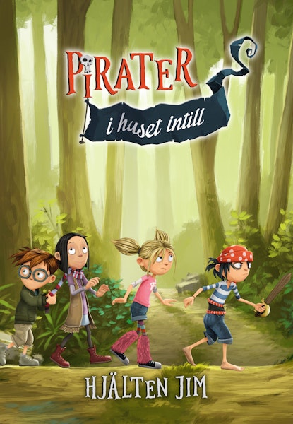 Pirater i huset intill - Hjälten Jim