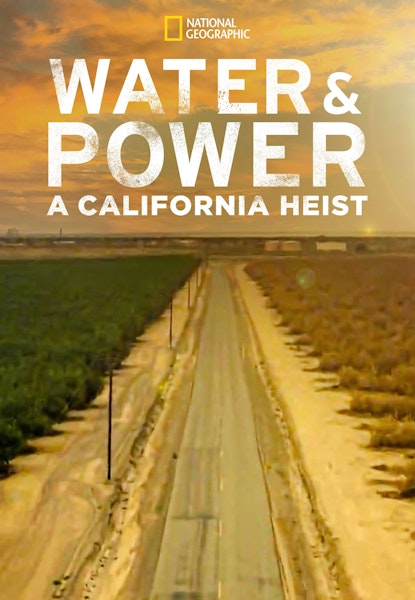 Water and Power: A California Heist