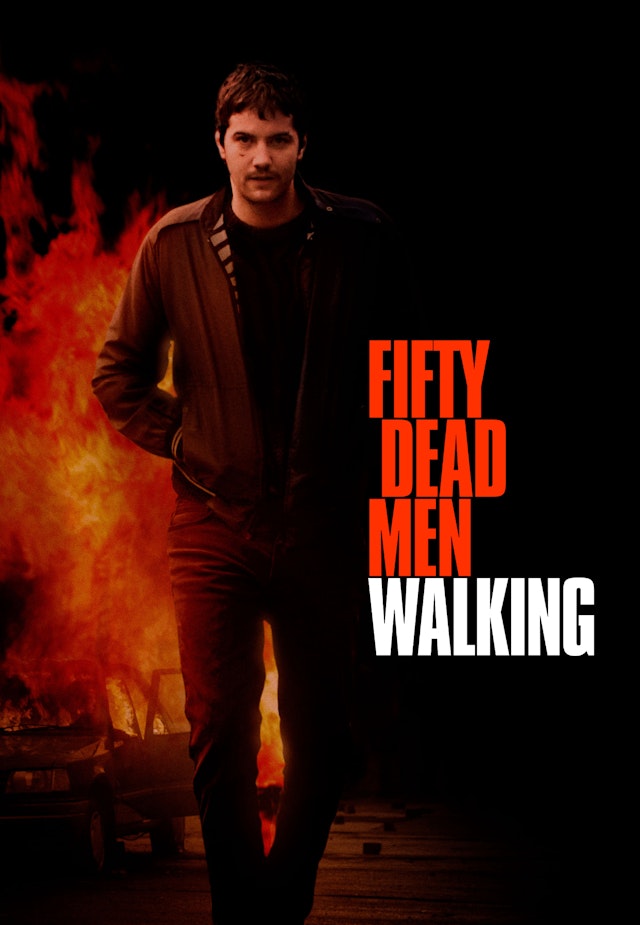 Fifty Dead Men Walking