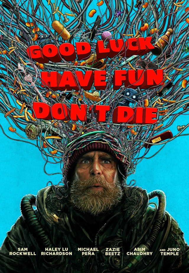 Good Luck, Have Fun, Don't Die