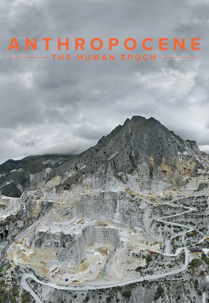Anthropocene: The human epoch