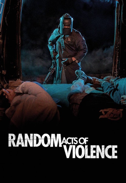 Random Acts of Violence