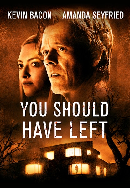 You Should Have Left