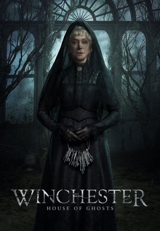 Winchester: House of Ghosts