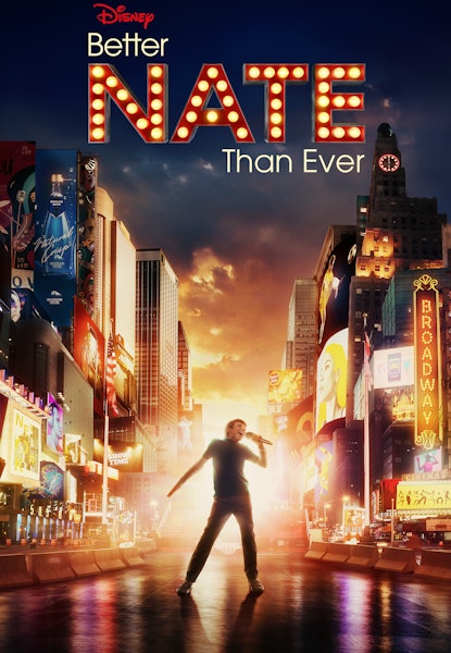 Better Nate Than Ever