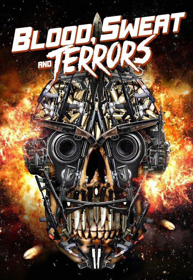 Blood Sweat And Terrors