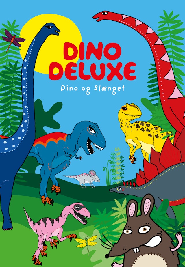 Dino Deluxe: Dino og slænget