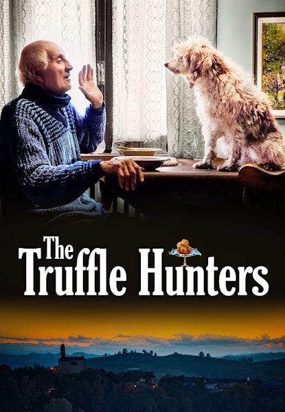 The Truffle Hunters