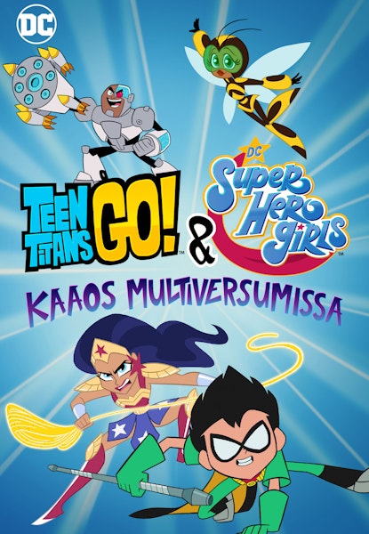 Teen Titans Go! & DC Super Hero Girls: Kaaos multiversumissa