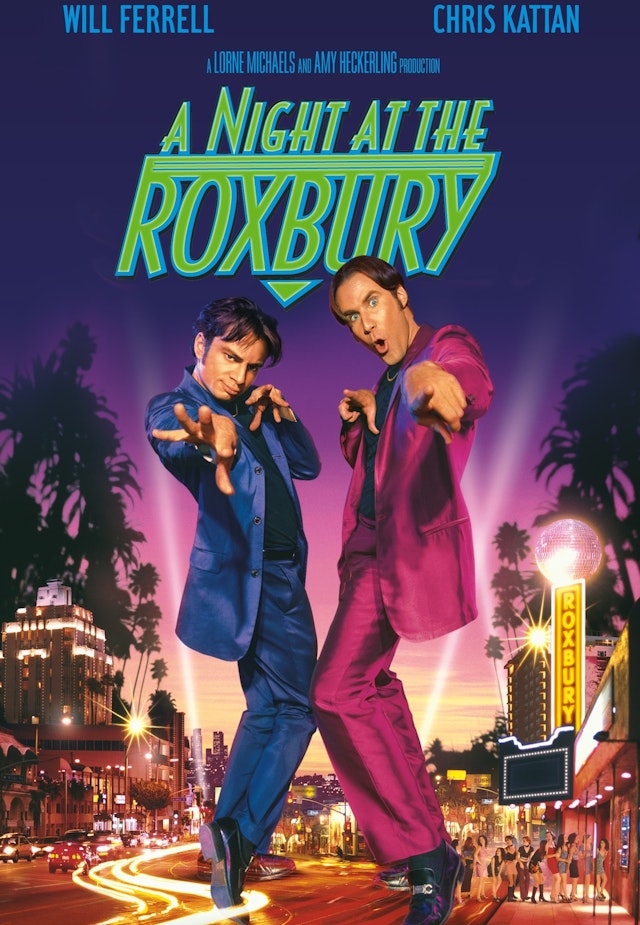 A Night at the Roxbury