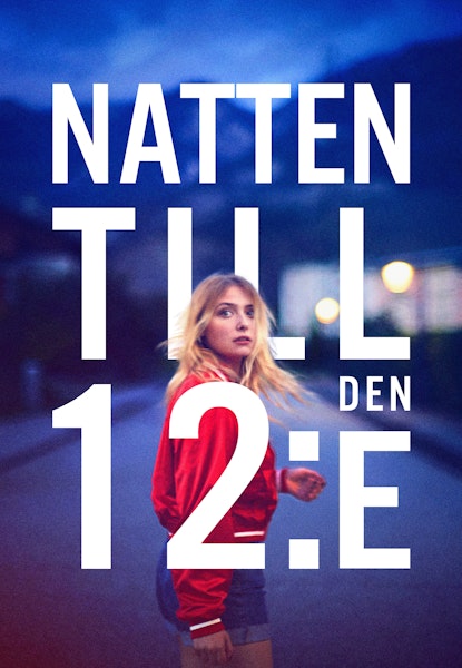 Natten till den 12:e