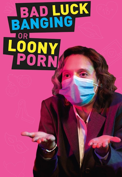 Bad Luck Banging or Loony Porn